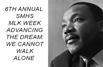 Written on the left says 6th annual MLK week advancing the dream: we cannot walk alone. Image on the right side is a headshot of Dr. Martin Luther Kind Jr. looking pensive. 